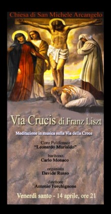 Der Kreuzweg. La Via Crucis di Franz Liszt in concerto a Foggia