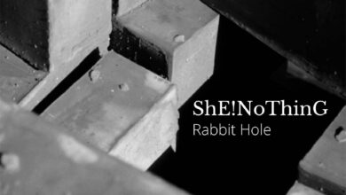 Photo of ShE!NoThinG: “Rabbit Hole” è il secondo singolo che anticipa l’album in uscita a febbraio