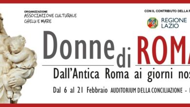 Photo of La mostra DONNE DI ROMA dal 6 al 21 febbraio all’Auditorium Conciliazione