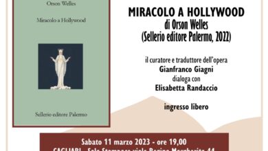 Photo of L’11 marzo a Cagliari l’inedito di Orson Welles: Gianfranco Giagni presenta “Miracolo a Hollywood”