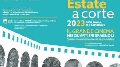 Photo of ESTATE A CORTE 2023 – A Foqus A Napoli Il Grande Cinema Italiano ed Internazionale
