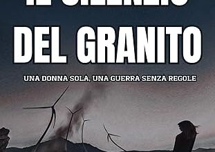 Photo of Il Silenzio del Granito, thriller denuncia sulle ecomafie nella transizione energetica in Sardegna