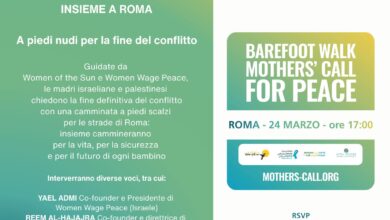 Photo of Roma, Mothers’ call for peace madri israeliane e palestinesi a piedi nudi per la pace